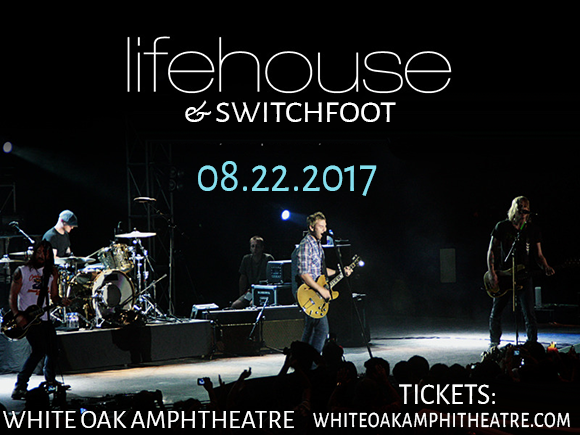 Lifehouse & Switchfoot at White Oak Amphitheater