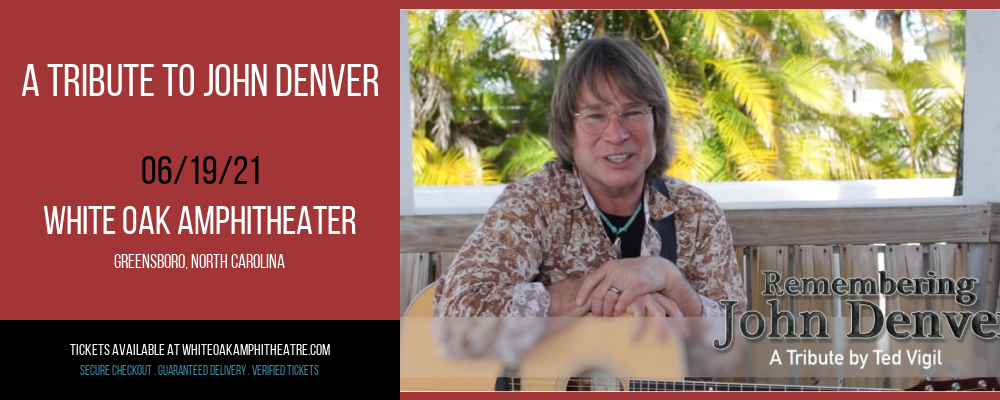 A Tribute To John Denver at White Oak Amphitheater