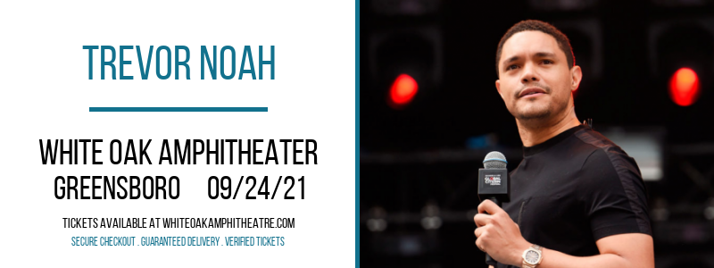 Trevor Noah at White Oak Amphitheater